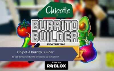 50 000 darmowych burrito w Robloxie, czy to możliwe?