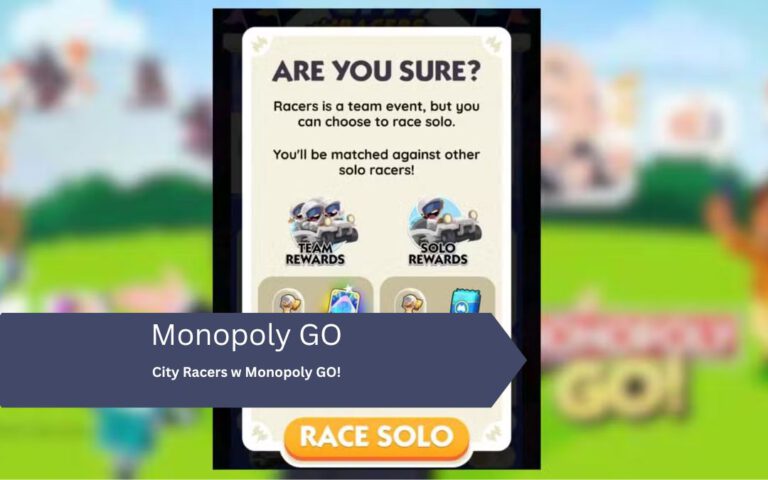 City Racers w Monopoly GO!
