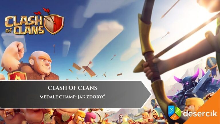 Clash of Clans – Medale Champ: jak zdobyć