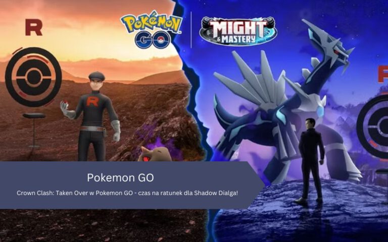Crown Clash: Taken Over w Pokemon GO – czas na ratunek dla Shadow Dialga!