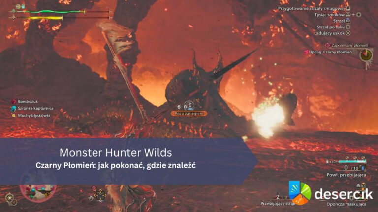 Monster Hunter Wilds – Czarny Płomień: jak pokonać, gdzie znaleźć