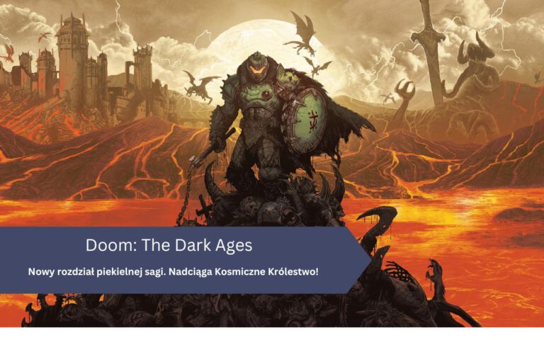 Doom: The Dark Ages – Nowy rozdział piekielnej sagi. Nadciąga Kosmiczne Królestwo!