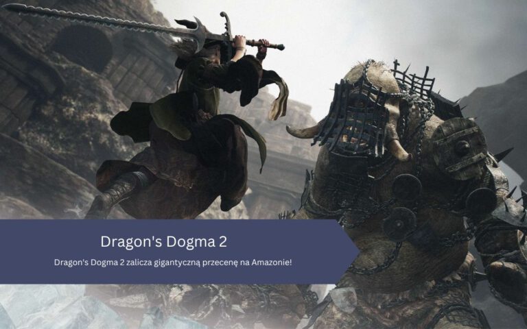 Dragon’s Dogma 2 zalicza gigantyczną przecenę na Amazonie!