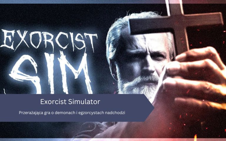 Przerażająca gra o demonach i egzorcystach nadchodzi! Łap za krzyż bo Exorcist Simulator nadchodzi!