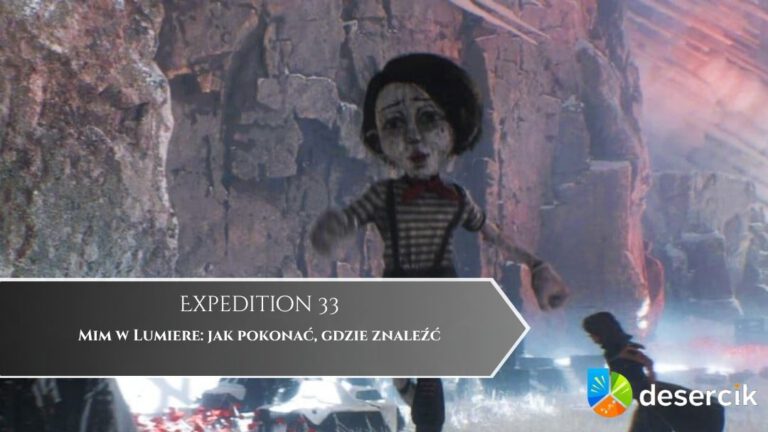 Expedition 33 – Mim w Lumiere: jak pokonać, gdzie znaleźć