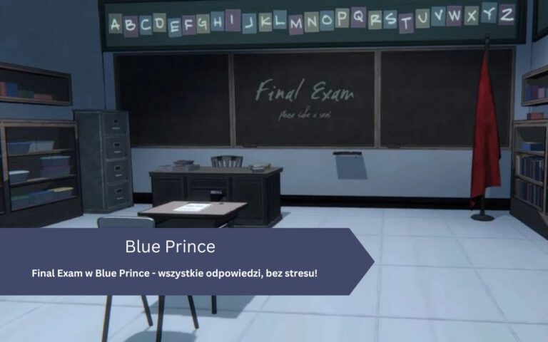 Final Exam w Blue Prince – wszystkie odpowiedzi, bez stresu!
