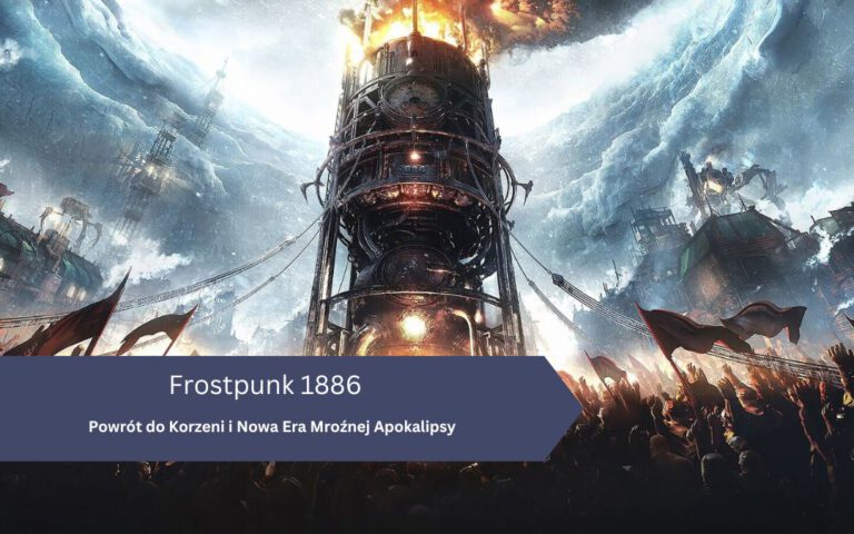 Frostpunk 1886: Powrót do Korzeni i Nowa Era Mroźnej Apokalipsy