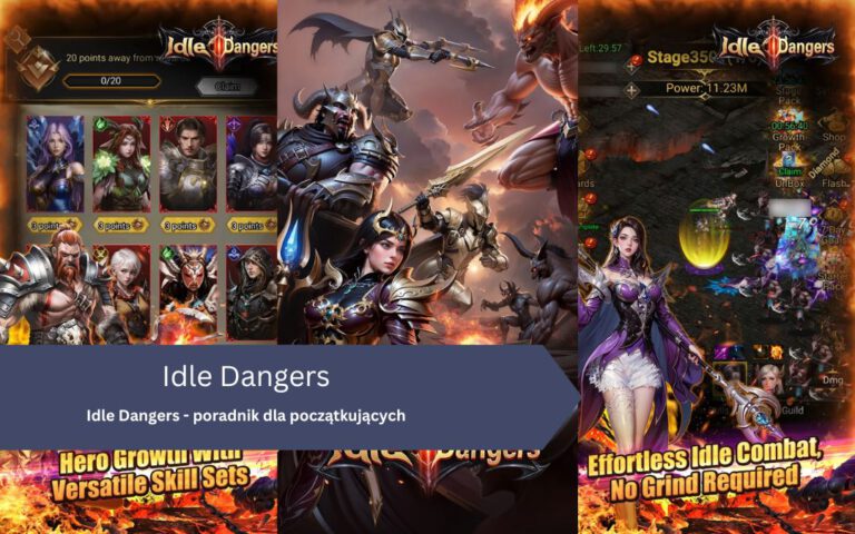 Idle Dangers – poradnik dla początkujących