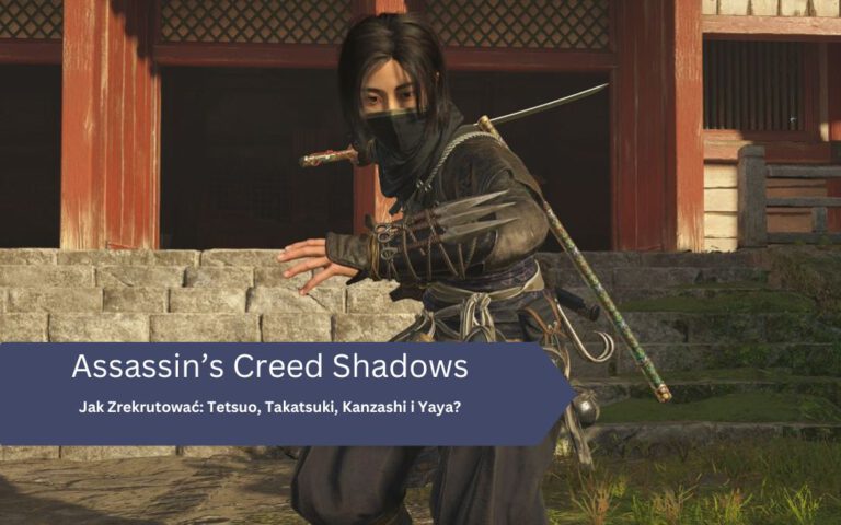 Jak Zrekrutować: Tetsuo, Takatsuki, Kanzashi i Yaya – misja Bezpańskie psy w Assassin’s Creed Shadows