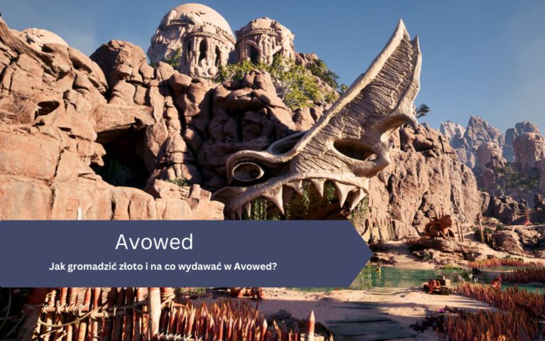 Jak gromadzić złoto i na co wydawać w Avowed?