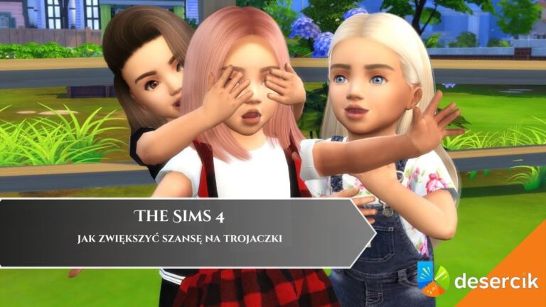 The Sims 4 – jak zwiększyć szansę na trojaczki