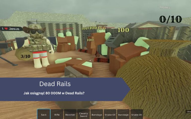 Jak osiągnąć 80 000M w Dead Rails?