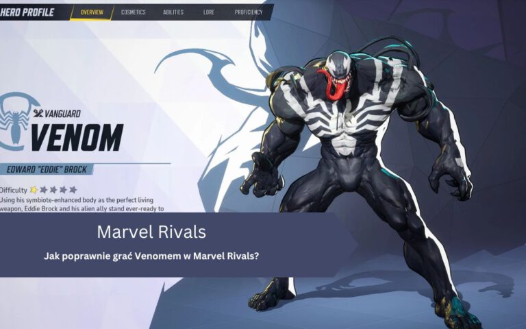 Jak poprawnie grać Venomem w Marvel Rivals?
