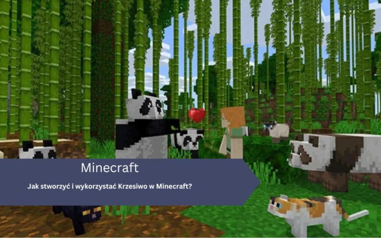 Jak stworzyć i wykorzystać Krzesiwo w Minecraft?