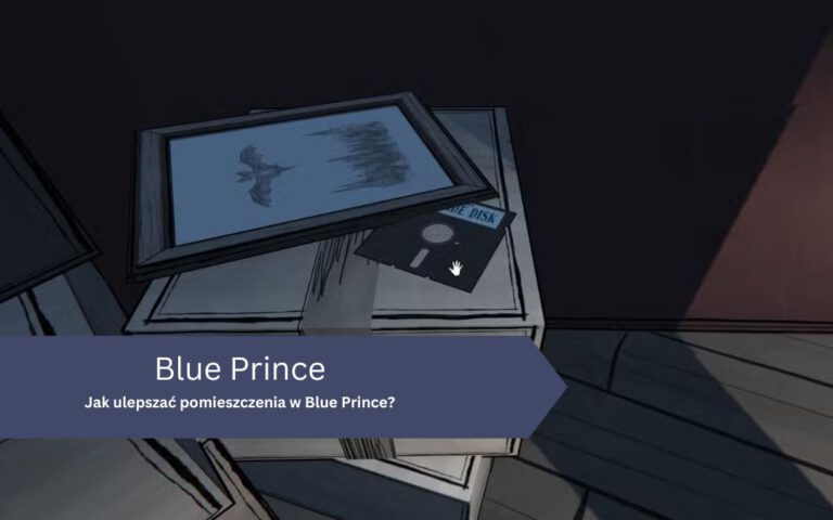 Jak ulepszać pomieszczenia w Blue Prince?