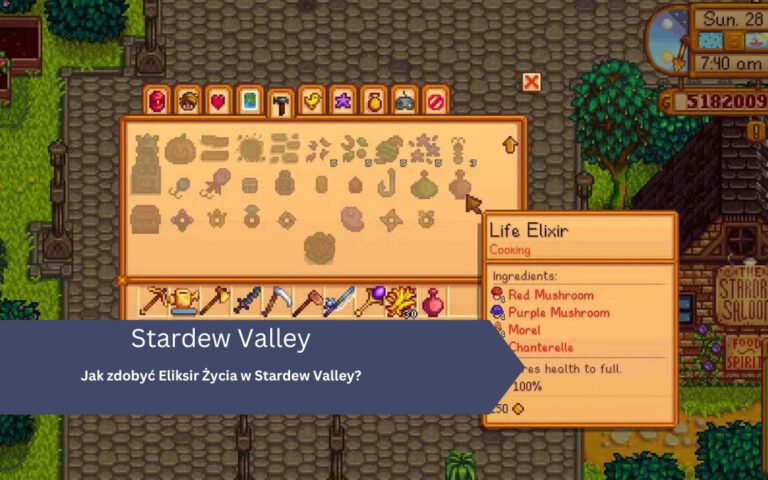 Jak zdobyć Eliksir Życia w Stardew Valley?