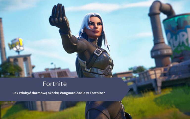Jak zdobyć darmową skórkę Vanguard Zadie w Fortnite?