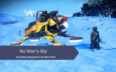 Jak zdobyć egzopojazd w No Man’s Sky?