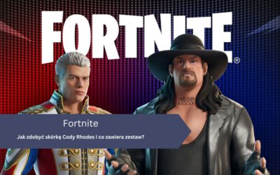 Jak zdobyć skórkę Cody Rhodes i co zawiera zestaw? – Fortnite x WWE