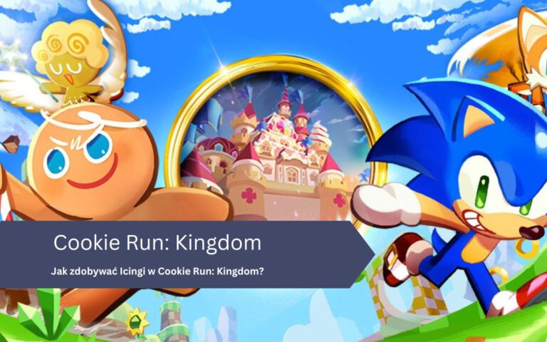 Jak zdobywać Icingi w Cookie Run: Kingdom?