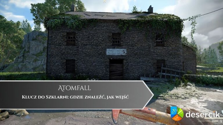 Atomfall – Klucz do Szklarni: gdzie znaleźć, jak wejść