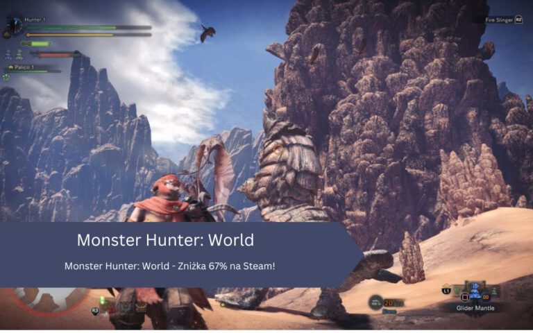 Monster Hunter: World – Zniżka 67% na Steam!