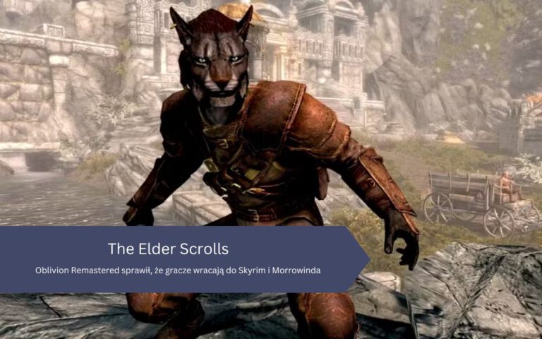 Oblivion Remastered sprawił, że gracze wracają do Skyrim i Morrowinda