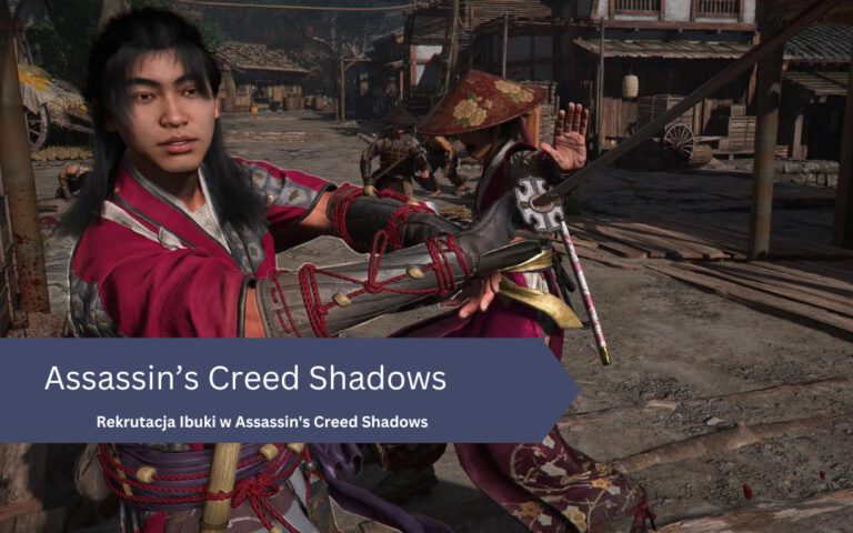 Assassin’s Creed Shadows – jak zdobyć Ibuki, jak pokonać Nakatomiego