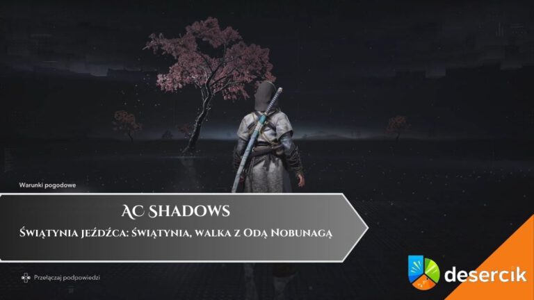 AC Shadows – Świątynia jeźdźca: świątynia, walka z Odą Nobunagą
