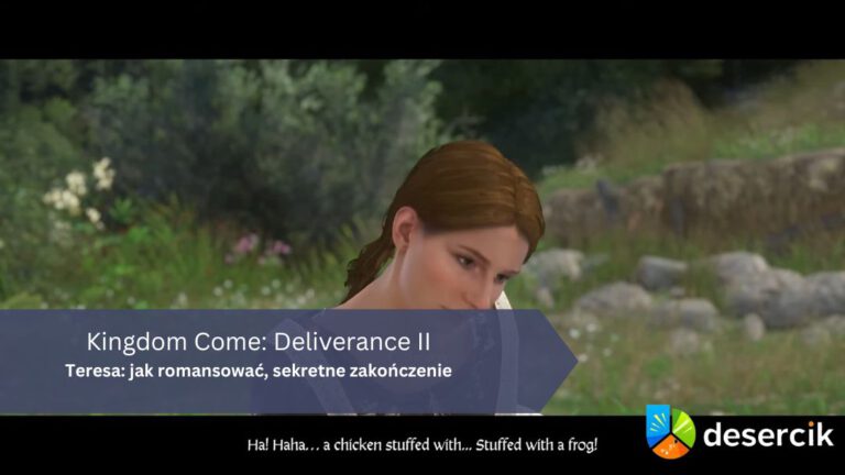 Kingdom Come: Deliverance II – Teresa: jak romansować, sekretne zakończenie
