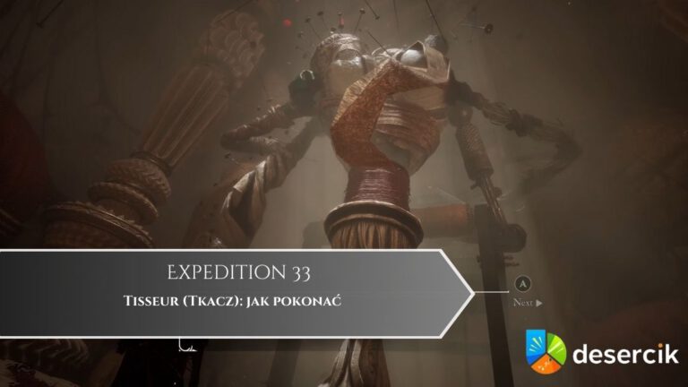 Expedition 33 &ndash; Tisseur (Tkacz): jak pokonać