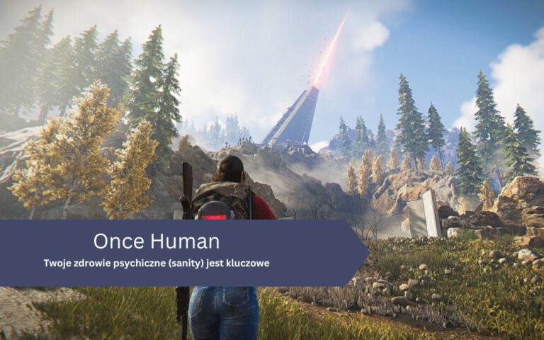 Once Human – sanity: jak działa, co zwiększa, odzyskiwanie