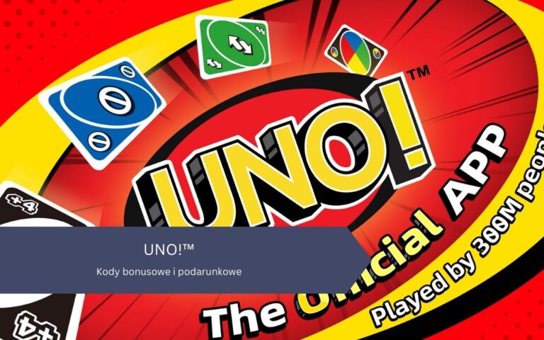 UNO – Kody bonusowe i podarunkowe