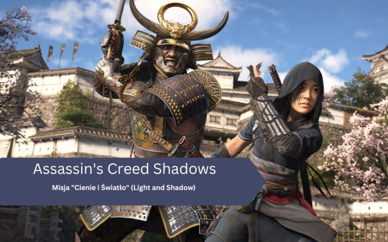 Misja „Cienie i Światło” (Light and Shadow) w Assassin’s Creed Shadows