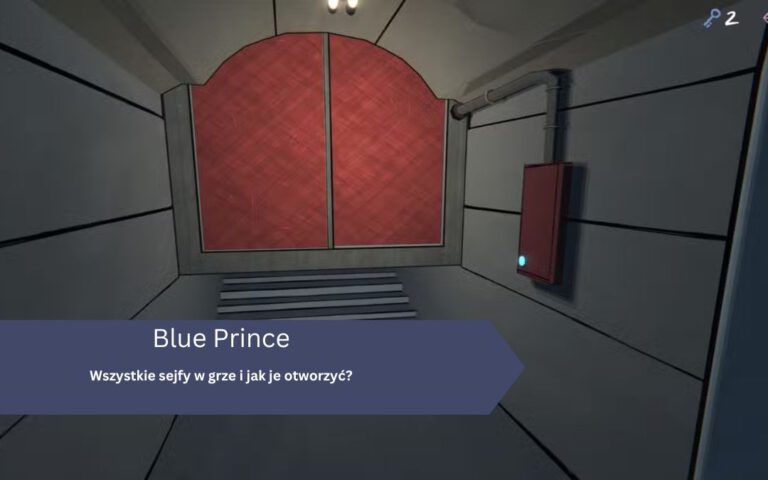 Wszystkie sejfy w grze i jak je otworzyć? – Blue Prince