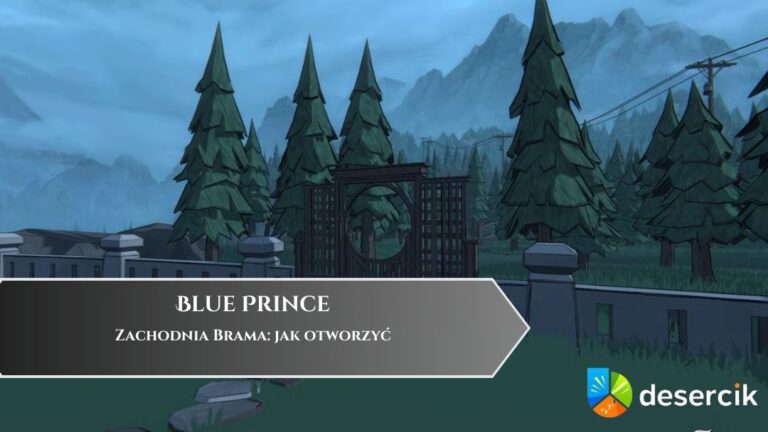 Blue Prince &ndash; Zachodnia Brama: jak otworzyć