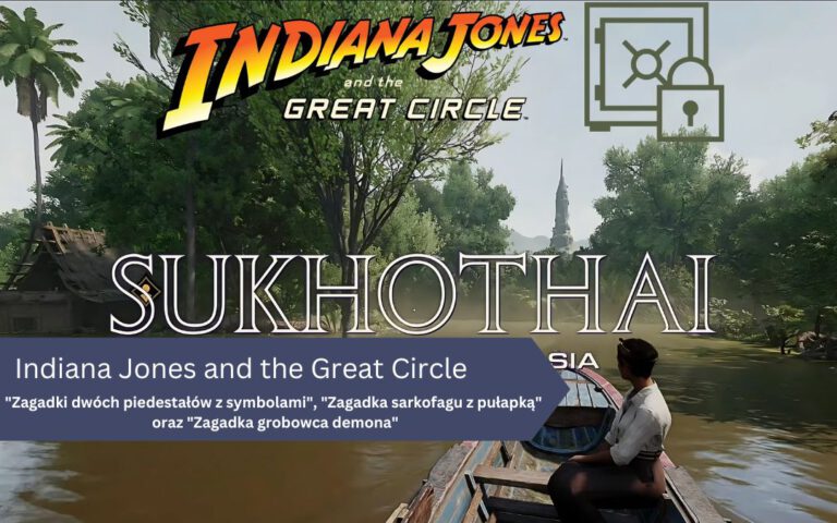 Indiana Jones i Wielki Krąg: „Zagadki dwóch piedestałów z symbolami”, „Zagadka sarkofagu z pułapką” oraz „Zagadka grobowca demona”