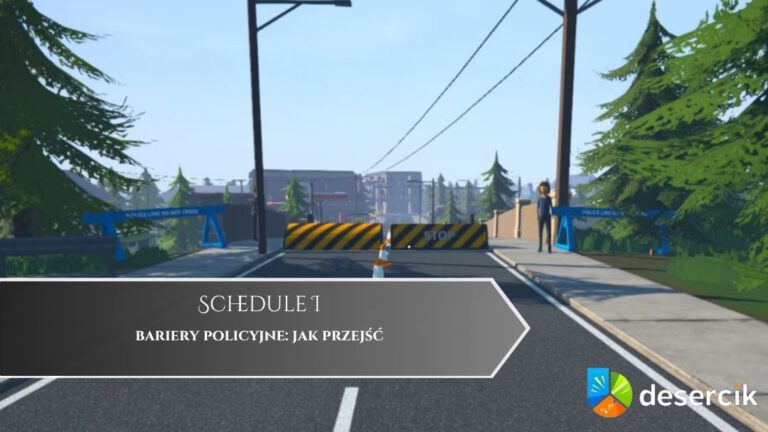 Schedule I – bariery policyjne: jak przejść
