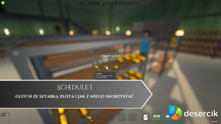 Schedule I – glitch ze sztabką złota i jak z niego skorzystać