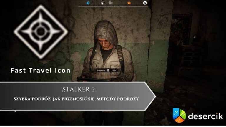 Stalker 2 – szybka podróż: jak przenosić się, metody podróży