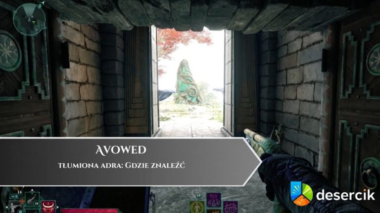 Avowed &ndash; tłumiona adra: Gdzie znaleźć