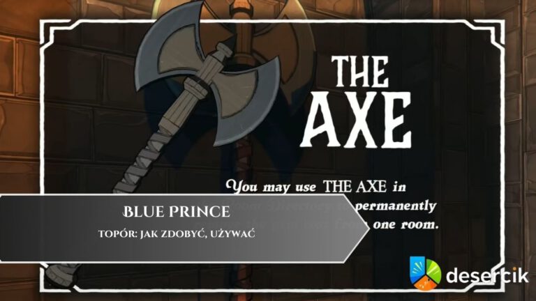 Blue Prince &ndash; top&oacute;r: jak zdobyć, używać