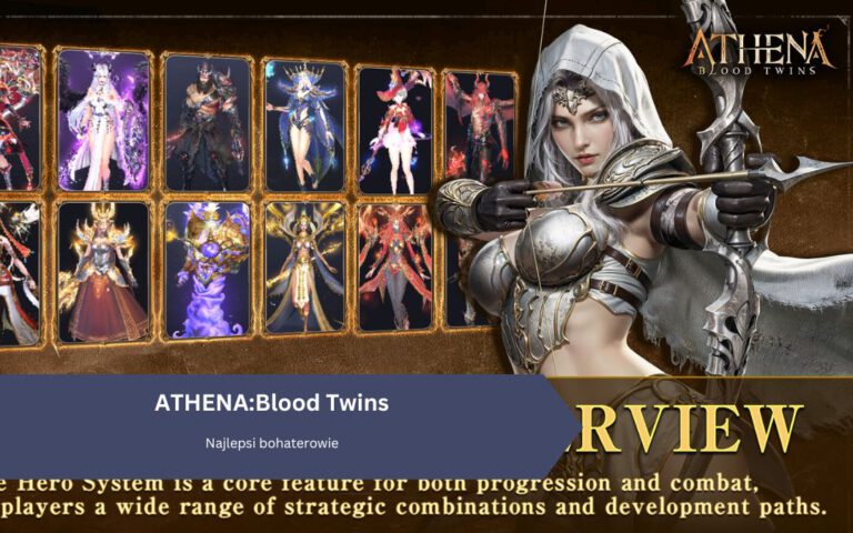 ATHENA: Blood Twins – Najlepsi bohaterowie