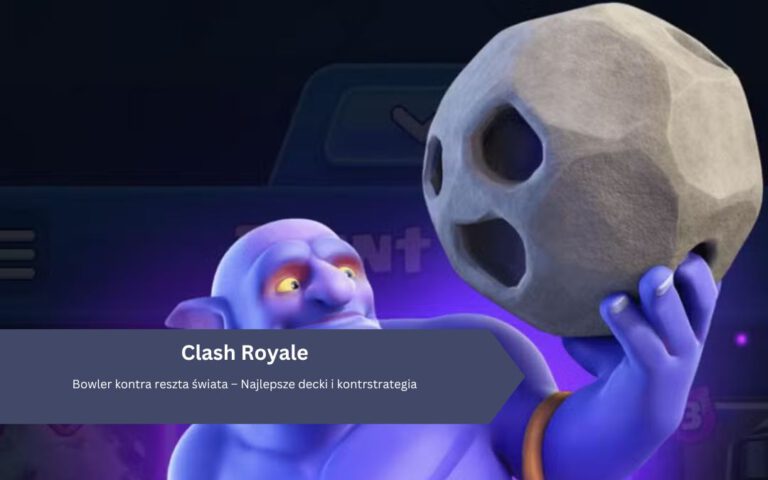 Bowler kontra reszta świata – Najlepsze decki i kontrstrategia