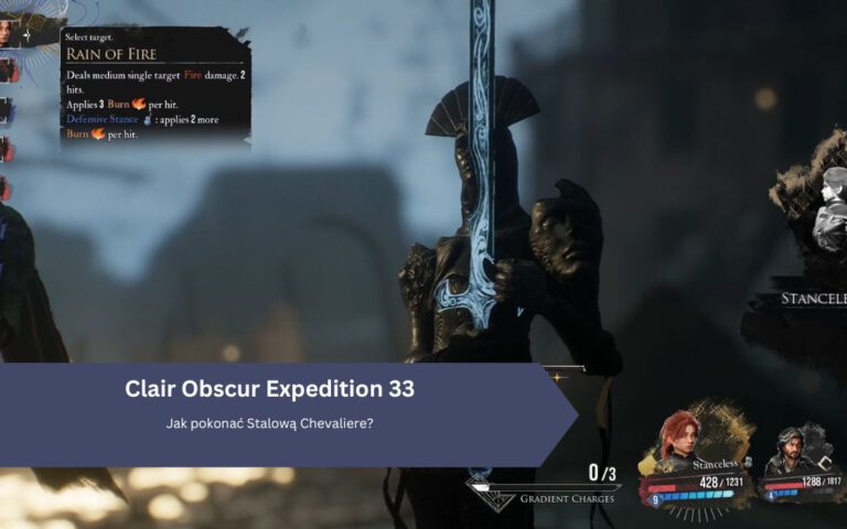Clair Obscur Expedition 33: Jak pokonać Stalową Chevaliere?