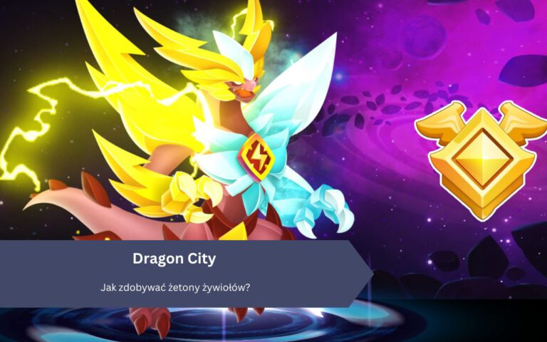 Dragon City: Jak zdobywać żetony żywiołów?