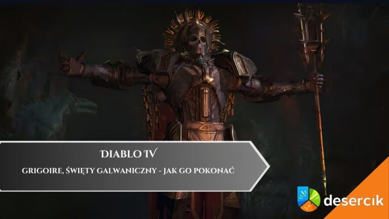 Diablo IV: Grigoire, Święty Galwaniczny – jak go pokonać