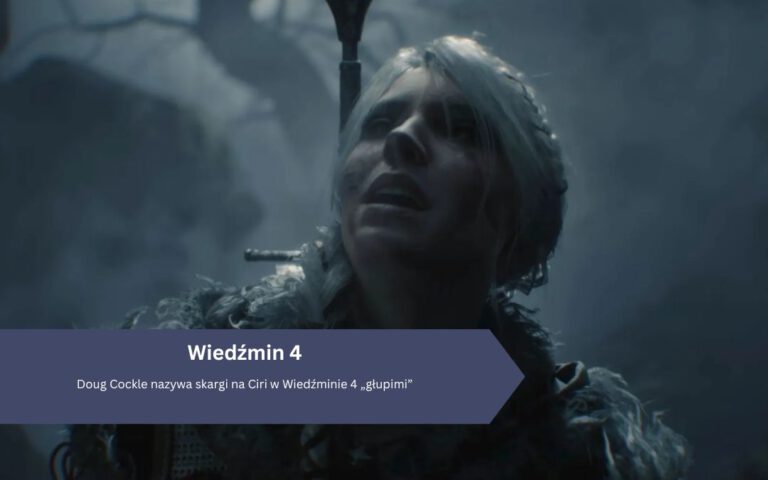 Doug Cockle nazywa skargi na Ciri w Wiedźminie 4 „głupimi”