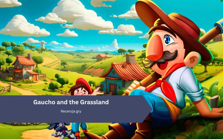 Gaucho and the Grassland