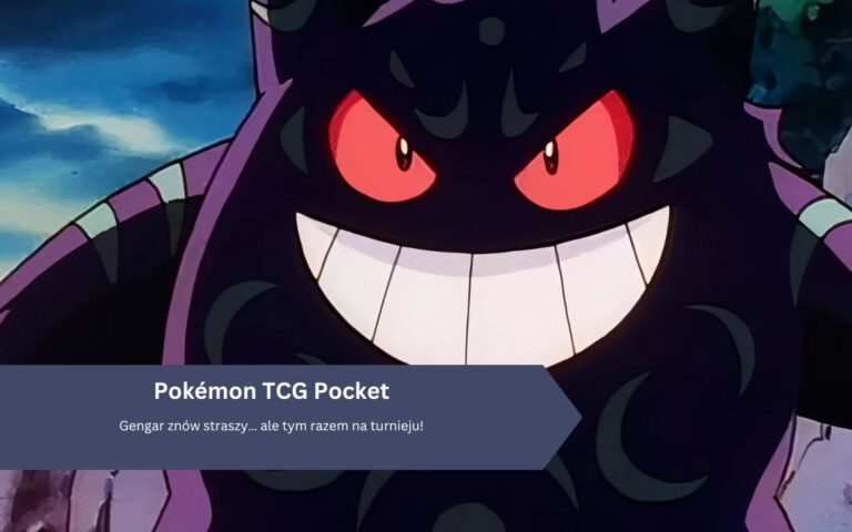 Gengar znów straszy… ale tym razem na turnieju! Wielki powrót legendy w Pokémon TCG Pocket